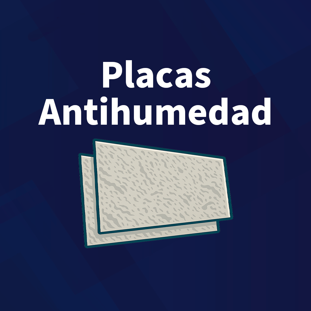 PLACAS ANTIHUMEDAD