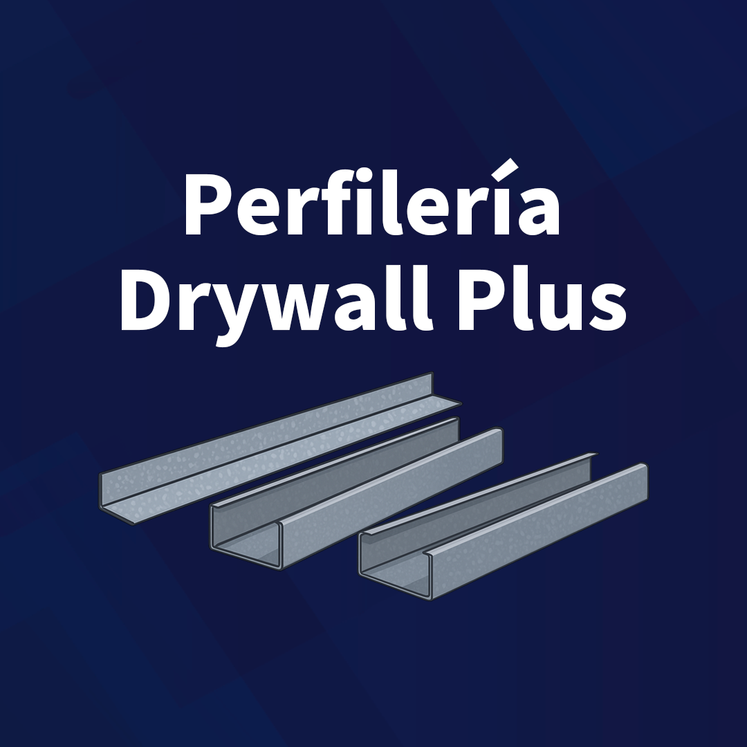 PERFILERIA DRYWALL PLUS