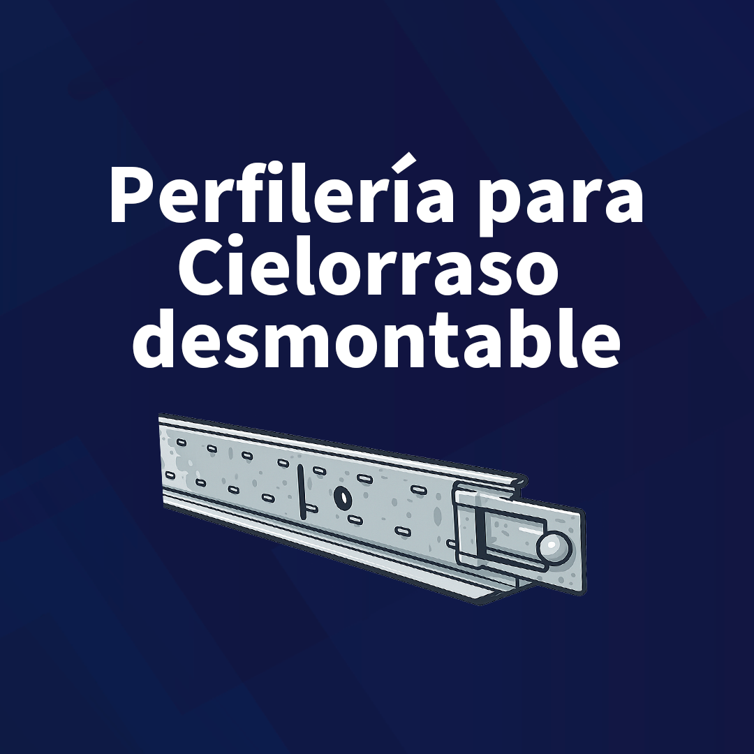 PERFILERIA PARA CIELORRASO DESMONTABLE